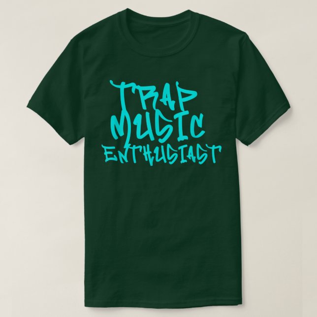 Camiseta Entusiasta de música de trampa Fiesta gráfico de m (Diseño del anverso)