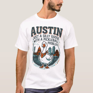 Camiseta Entusiasta de Pickleball Austin Texas Silly Goose