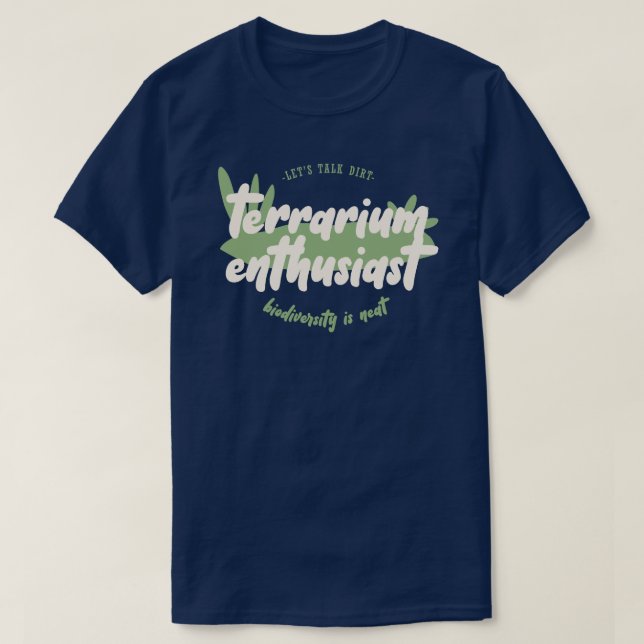 Camiseta Entusiasta de terrario - Hablemos de biodiversidad (Diseño del anverso)