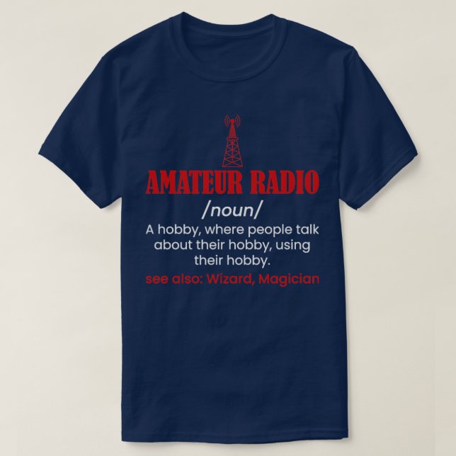 Camiseta Entusiasta del operador aficionado a la radio afic (Diseño del anverso)