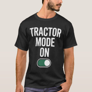 Camiseta Entusiastas de la Agricultura Modo Tractor Activad