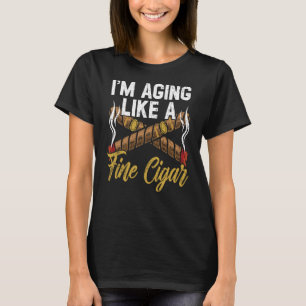 Camiseta Envejecer Como Un Cigarrillo De Tabaco Para Fumar