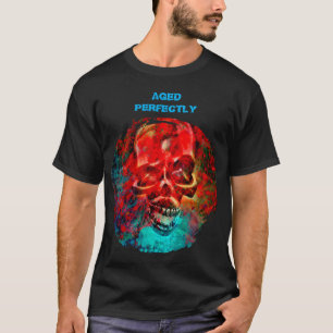 Camiseta Envejecido Perfectamente. Diseño de calavera