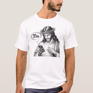 Camiseta Enviando mensajes de texto a Jesús - JK YOLO BRB
