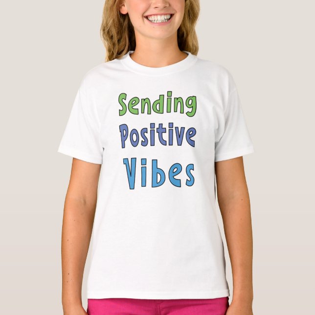 Camiseta Enviando vibraciones positivas (Anverso)