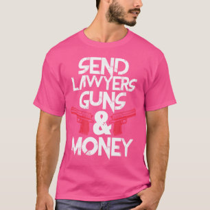 Camiseta Enviar abogados pistolas dinero abogado gracioso