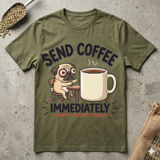 Camiseta Enviar Café Inmediatamente Pug Cansado Divertido M