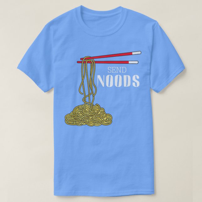 Camiseta Enviar fideos Noods Comida asiática Ramen 2806 (Diseño del anverso)