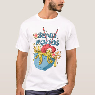 Camiseta Enviar fideos Ramen Noods Noodles