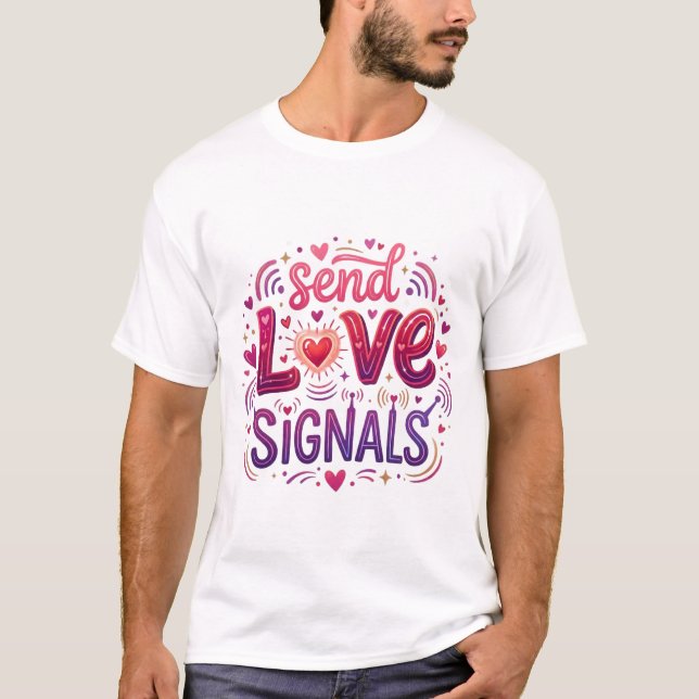 Camiseta Enviar señales de amor (Anverso)