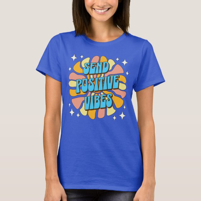 Camiseta Enviar Vibraciones Positivas (Anverso)