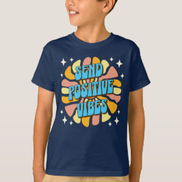 Camiseta Enviar Vibraciones Positivas