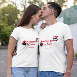 Camiseta Enviarte mi amor _ Feliz Día de San Valentín