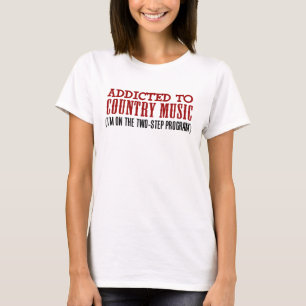 Camiseta Enviciado a la música country (programa de 2
