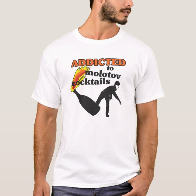 Camiseta Enviciado a los cócteles molotov (Anverso)