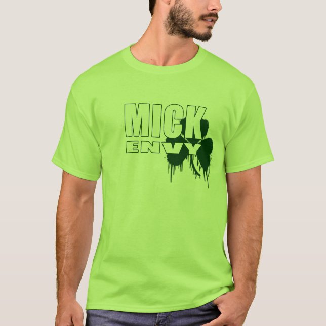 Camiseta Envidia de Mick (Anverso)