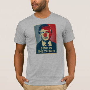 Camiseta Envíe en el payaso - Rótulo de la propaganda del