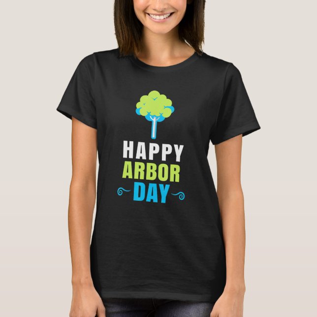 Camiseta Environmental Activism Happy Arbor Day  Recycling (Anverso)