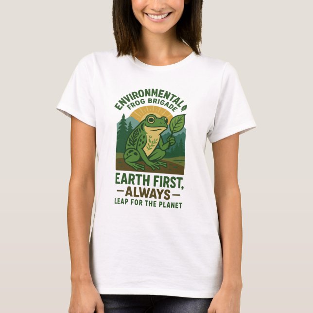 Camiseta Environmental Frog Brigade – Earth First, Always (Anverso)