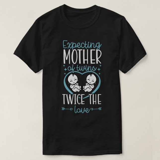 Camiseta Epecting Mother Of Twins Double The Trouble Twin M (Diseño del anverso)