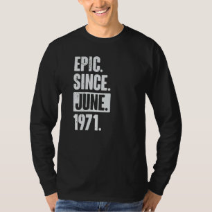 Camiseta Epic De 51 Años Desde Junio De 1971