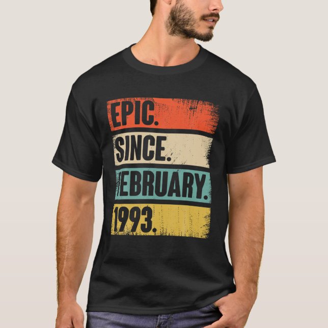 Camiseta Epic De Regalo De 29 Años Desde Febrero De 1993 -  (Anverso)