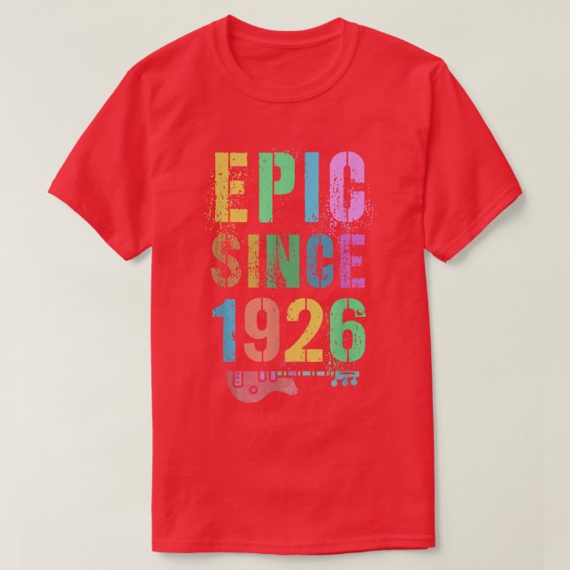 Camiseta EPIC desde 1926 Impresionante Rockstar 96º cumplea (Diseño del anverso)
