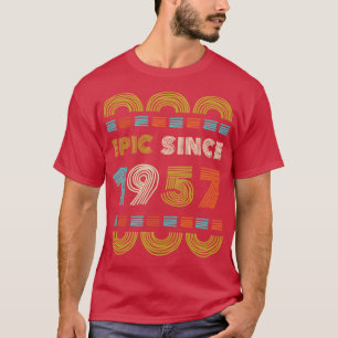 Camiseta Epic Desde 1957 BbayGift Familia De Regalos De Cum