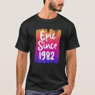 Camiseta Epic Desde 1982 A 40º Nacimiento Diseño Gráfico