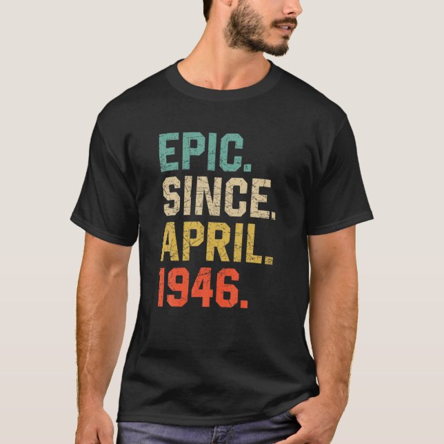 Camiseta Epic Desde Abril De 1946 Hombres Vintage (Anverso)