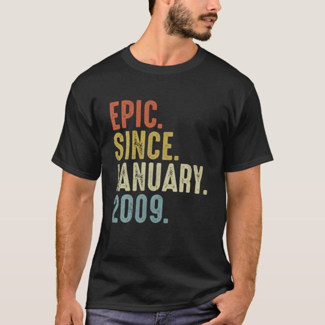 Camiseta Epic Desde Enero De 2009 13º Cumpleaños 13 Años (Anverso)