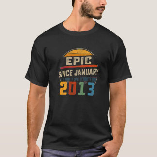 Camiseta Epic Desde Enero De 2013 10º Cumpleaños 10 Años Ol