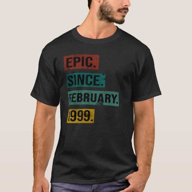 Camiseta Epic Desde Febrero De 1999 Cumpleaños Retro 24ª Ca (Anverso)