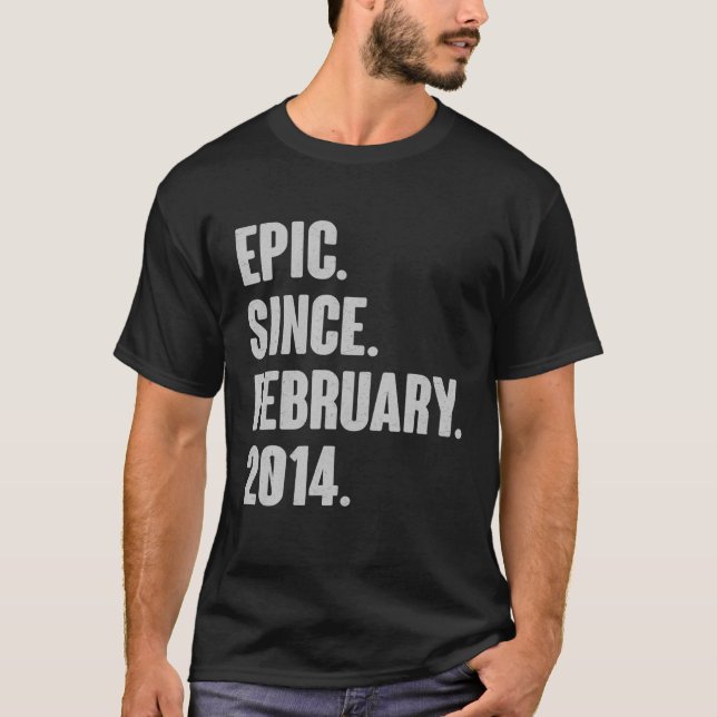 Camiseta Epic Desde Febrero De 2014 - Regalo De 8 Años 8º B (Anverso)