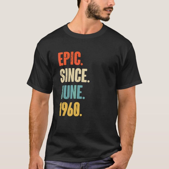 Camiseta Epic Desde Junio De 1960 62 Años (Anverso)