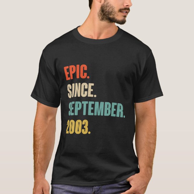 Camiseta Epic Desde Septiembre De 2003 Cumpleaños - Regalo  (Anverso)