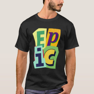 Camiseta Epic Es Positivo Afirmación Es Regalos Epic Jugoso