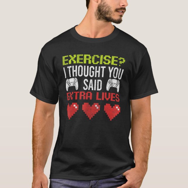 Camiseta Epic Gamer  Men Boy Tought You Said Extra Lives Ga (Anverso)