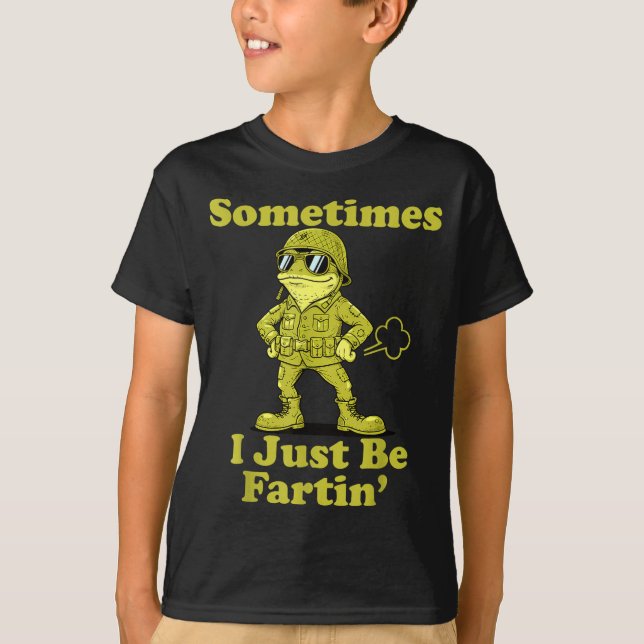 Camiseta Epic I Frog Humor Sarcastic Sometimes Just Fartin (Anverso)