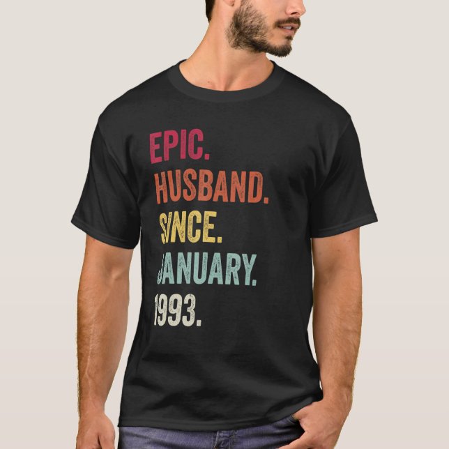 Camiseta Epic marido desde enero de 1993 25th boda anniv (Anverso)