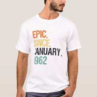 Camiseta Epic Vintage De 60 Años Desde Enero De 1962