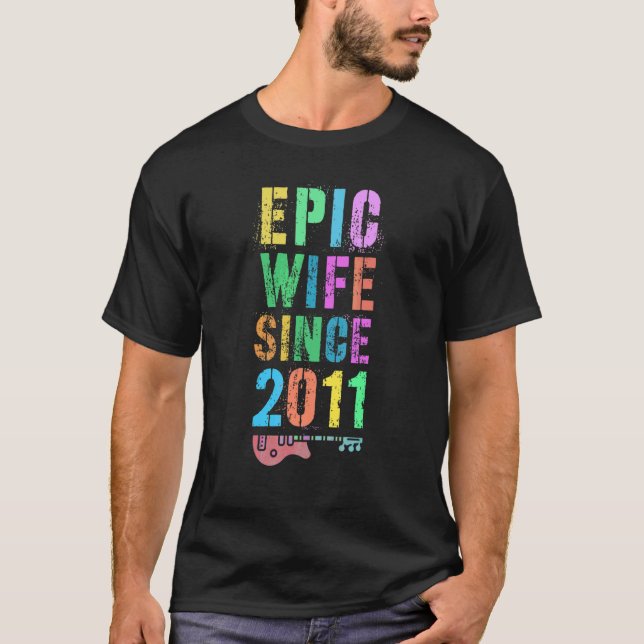 Camiseta Epic Wife Desde 2011 Saluda Al 11º Aniversario Nos (Anverso)