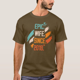 Camiseta Epic Wife Since 2018 Family Marriage Couple Relati