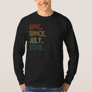 Camiseta Épica de 10 años desde julio de 2012 10º cumpleaño