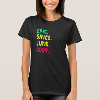 Camiseta Épica de 13 años desde junio de 2009 13º cumpleaño
