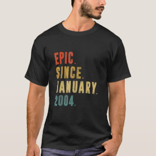 Camiseta Épica de 18 años desde enero de 2004 18º cumpleaño