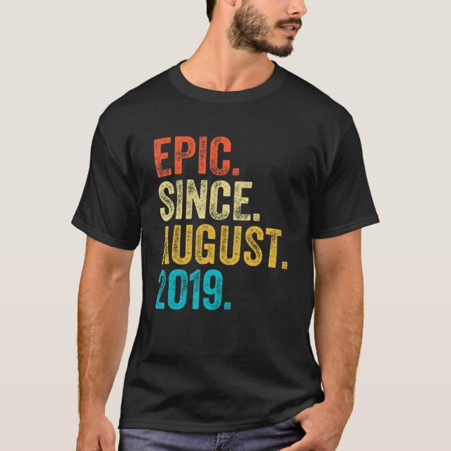 Camiseta Épica de 3 años desde agosto de 2019 tercer cumple (Anverso)