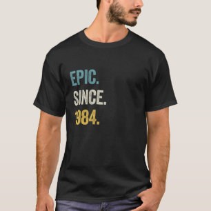 Camiseta Épica de 40 años desde 1984 40º cumpleaños Long Sl