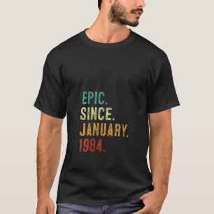 Camiseta Épica de 40 años desde enero de 1984