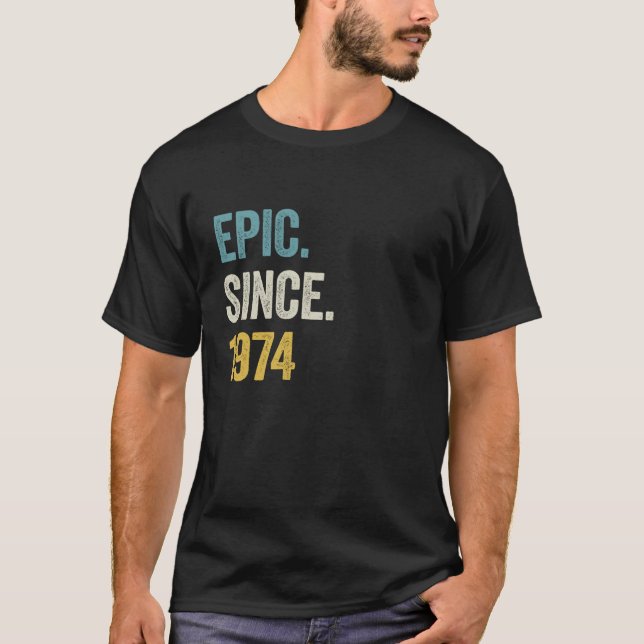Camiseta Épica de 50 años desde 1974 50º cumpleaños Long Sl (Anverso)